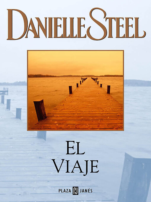 Title details for El viaje by Danielle Steel - Available